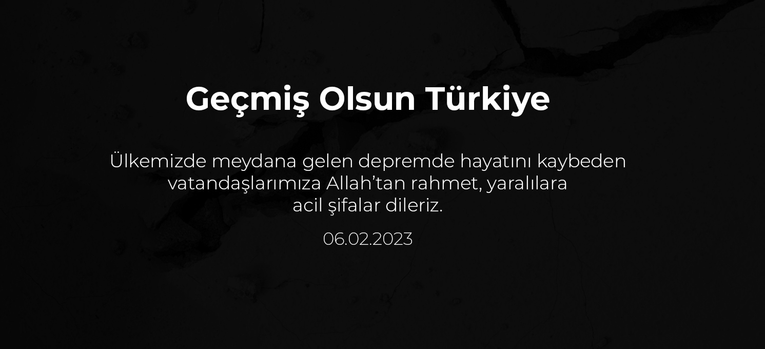 Geçmiş Olsun Türkiye